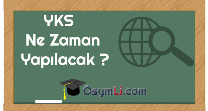 2019 YKS ne zaman yapılacak, TYT ve AYT sınav tarihleri belli oldu mu?