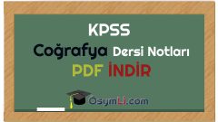 KPSS Coğrafya Dersi Çalışma Notları İNDİR