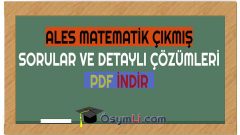 ALES Matematik Çıkmış Sorular ve Çözümleri İNDİR