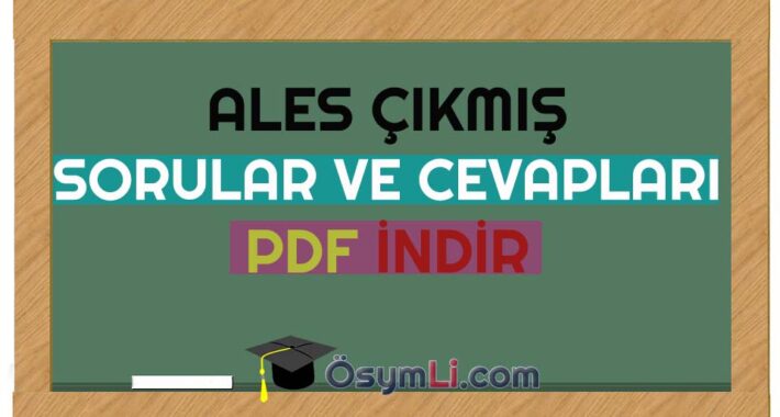 2018 ALES Bahar Dönemi Çıkmış Sorular PDF İNDİR