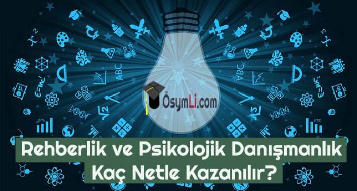 Psikolojik Danışmanlık ve Rehberlik (PDR) 2026 YKS Kaç Netle Kazanılır?