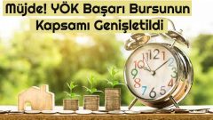 Müjde! YÖK Başarı Bursunun Kapsamı Genişletildi