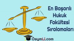 En Başarılı Hukuk Fakültesi Sıralamaları