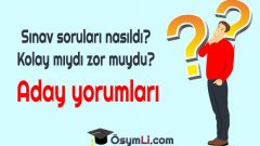 KPSS 2018 yorumları sınav nasıldı? 22 Temmuz 2018 KPSS lisans soruları kolay mıydı zor muydu?