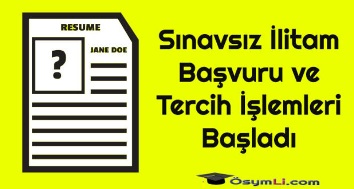 Sınavsız İlitam Başvuru ve Tercih İşlemleri Başladı
