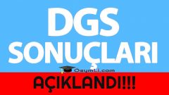 2019 DGS Sonuçları Açıklandı! Tıkla Hemen Öğren!