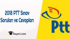 2018 PTT sınav soru ve cevapları PDF indir