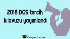 2018 DGS tercih kılavuzu yayımlandı