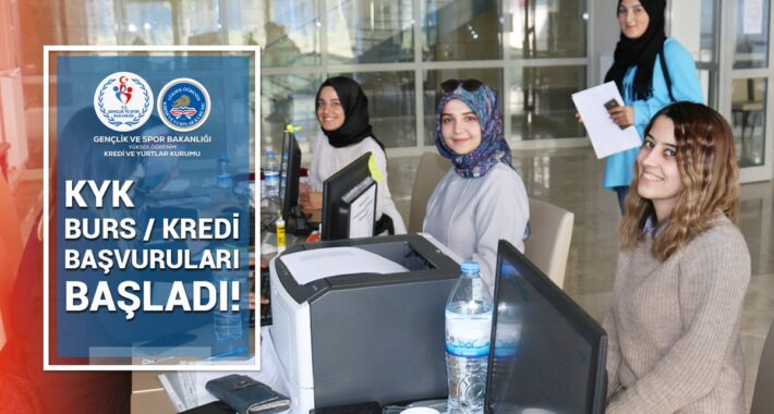 2018 KYK Burs ve Kredi Başvuruları Başladı!