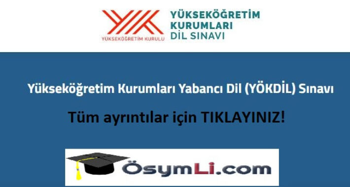 2019  6.YÖKDİL sınavı ne zaman? YÖKDİL sınavı hangi illerde yapılıyor?