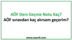 AÖF Ders Geçme Notu Kaç? AÖF sınavdan kaç alırsam geçerim?
