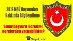 2019 MSÜ Başvuruları Hakkında Bilgilendirme |