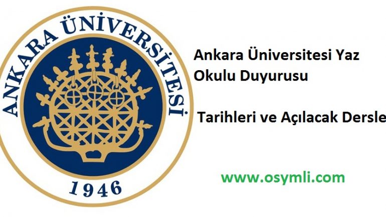 Ankara üniversitesi yaz okulu 2020