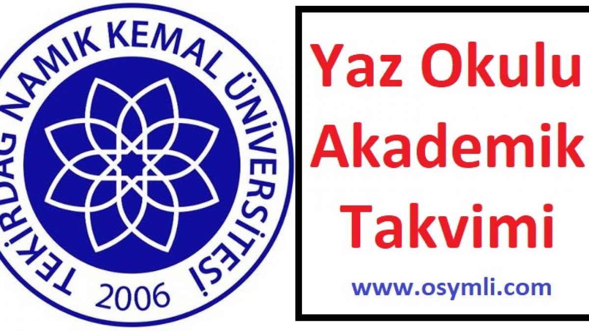 2021 tekirdag namik kemal universitesi yaz okulu osymli com