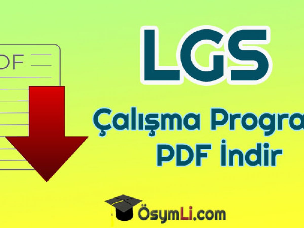 2022 lgs calisma programi indir sen de kazan osymli com