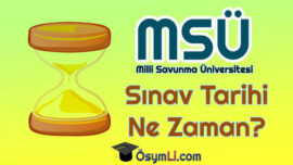 2027 MSÜ Ne Zaman | MSÜ Kaç Gün Kaldı | Başvuru ve Sınav Tarihi