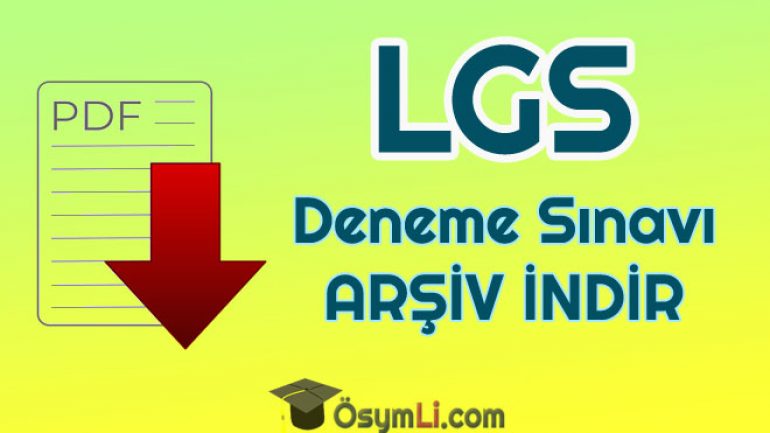 2021 LGS Deneme Sınavı PDF indir | Sayısal-Sözel Arşiv