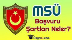 2025 MSÜ Başvuru Şartları Nelerdir? (Boy-Kilo-Yaş Şartı)