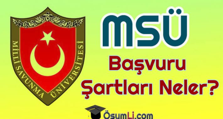 2026 MSÜ Başvuru Şartları Nelerdir? (Boy-Kilo-Yaş Şartı)