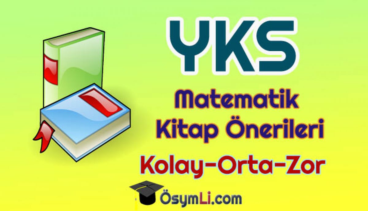 2021 Yks Matematik Kitap Onerileri Super Oldu Osymli Com