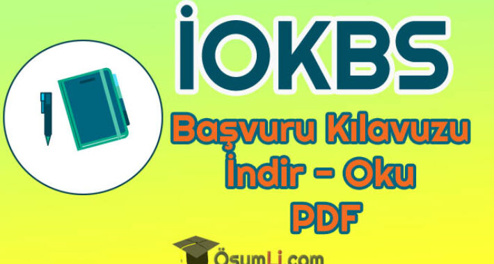 2024 PYBS Kılavuzu Yayımlandı İNDİR (İOKBS)
