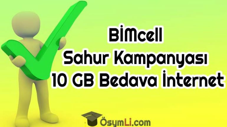 BİMcell Ramazan Ayı Sahur 10 GB İnternet Kampanyası 2022