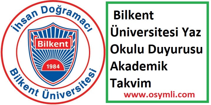 bilkent-yaz-okulu-tarihleri-min