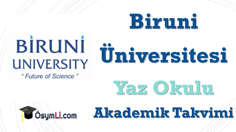 2025 Biruni Üniversitesi Yaz Okulu Akademik Takvim