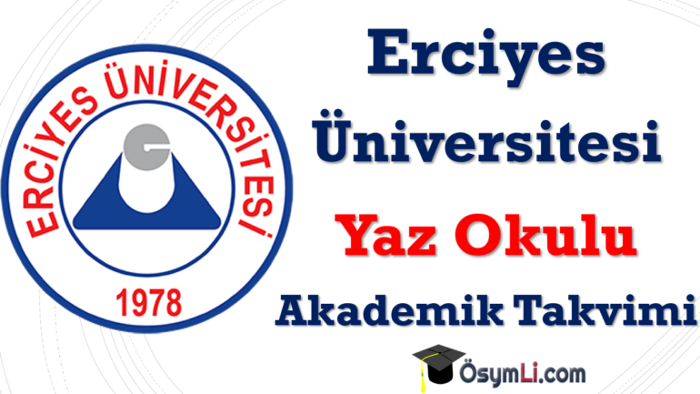 2024 Erciyes Üniversitesi Yaz Okulu Duyurusu
