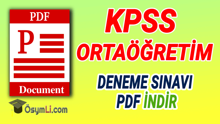 2024 KPSS Ortaöğretim Deneme Sınavı İndir PDF