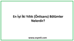 En İyi İki Yıllık (Önlisans) Bölümler Nelerdir?