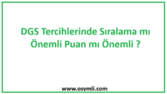 DGS Tercihlerinde Sıralama mı Puan mı Önemli? (ÖSYM Rehberi)