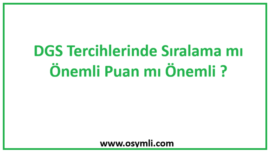 DGS Tercihlerinde Sıralama mı Puan mı Önemli? (ÖSYM Rehberi)