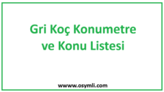 Gri Koç Konumetre ve Konu Listesi (2027 Tayfa)