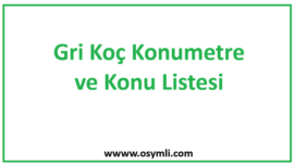 Gri Koç Konumetre ve Konu Listesi (2027 Tayfa)