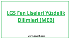 2026 LGS Fen Liseleri Yüzdelik Dilimleri (MEB)