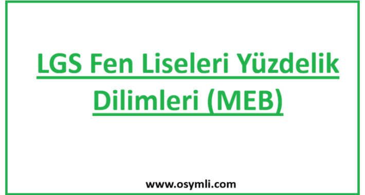 2026 LGS Fen Liseleri Yüzdelik Dilimleri (MEB)