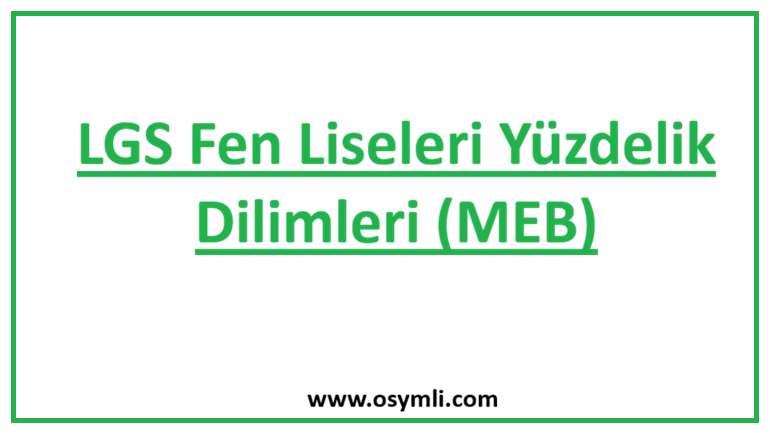 2026 LGS Fen Liseleri Yüzdelik Dilimleri (MEB)