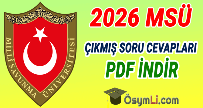 2026 MSÜ Sınav Soruları ve Cevapları PDF İNDİR