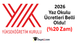 2026 Yaz Okulu Ücretleri Belli Oldu (%20 Zam)