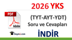2026 YKS (TYT-AYT-YDT) Soruları ve Cevapları PDF İNDİR