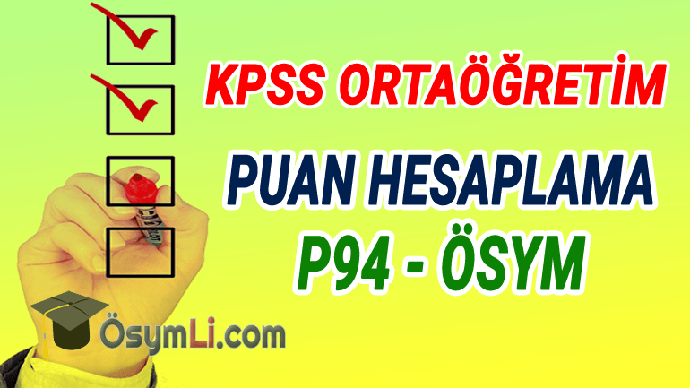 2026 KPSS Ortaöğretim Puan Hesaplama